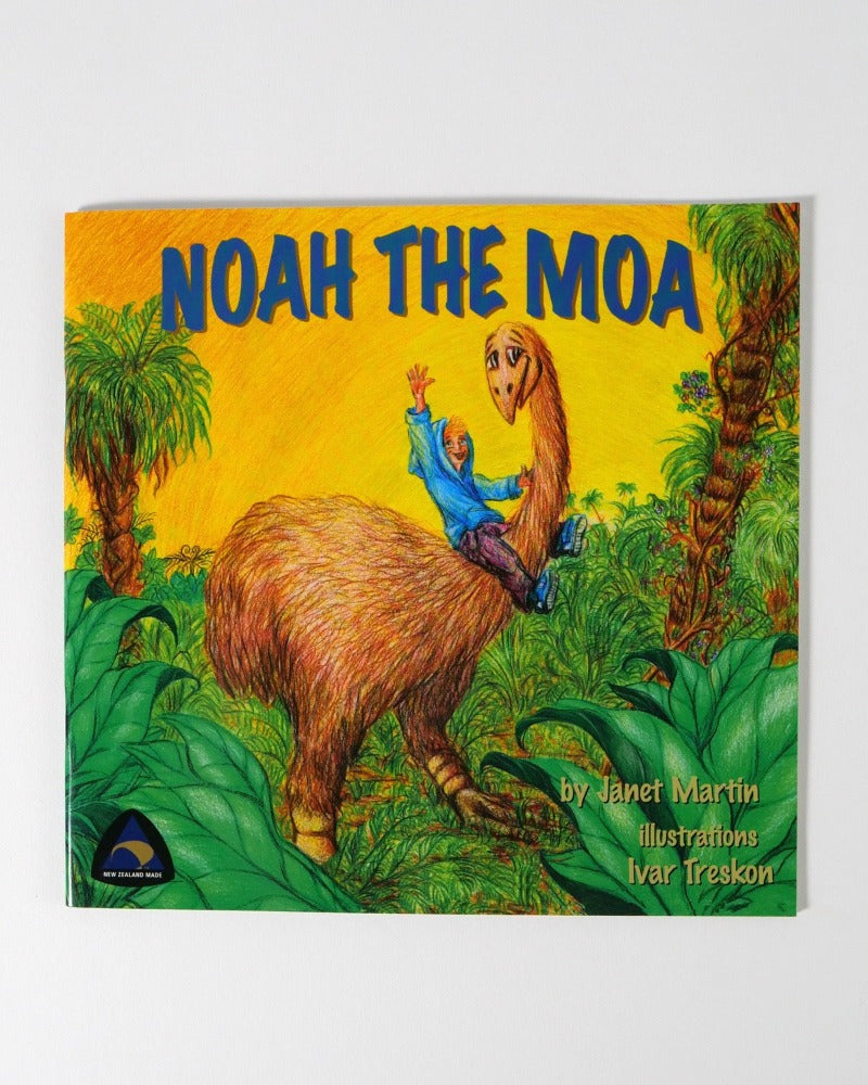 The Fantail House, Made in New Zealand, Noah the Moa, Janet Martin